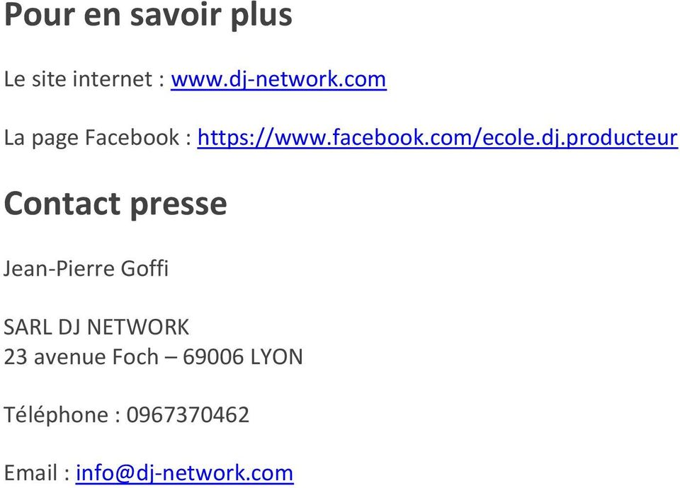 producteur Contact presse Jean-Pierre Goffi SARL DJ NETWORK