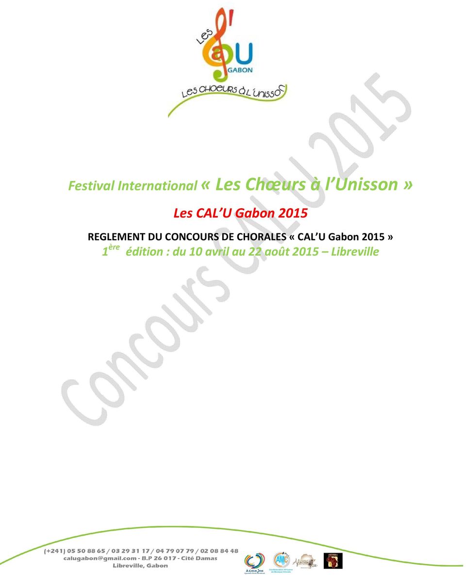 CONCOURS DE CHORALES «CAL U Gabon 2015» 1