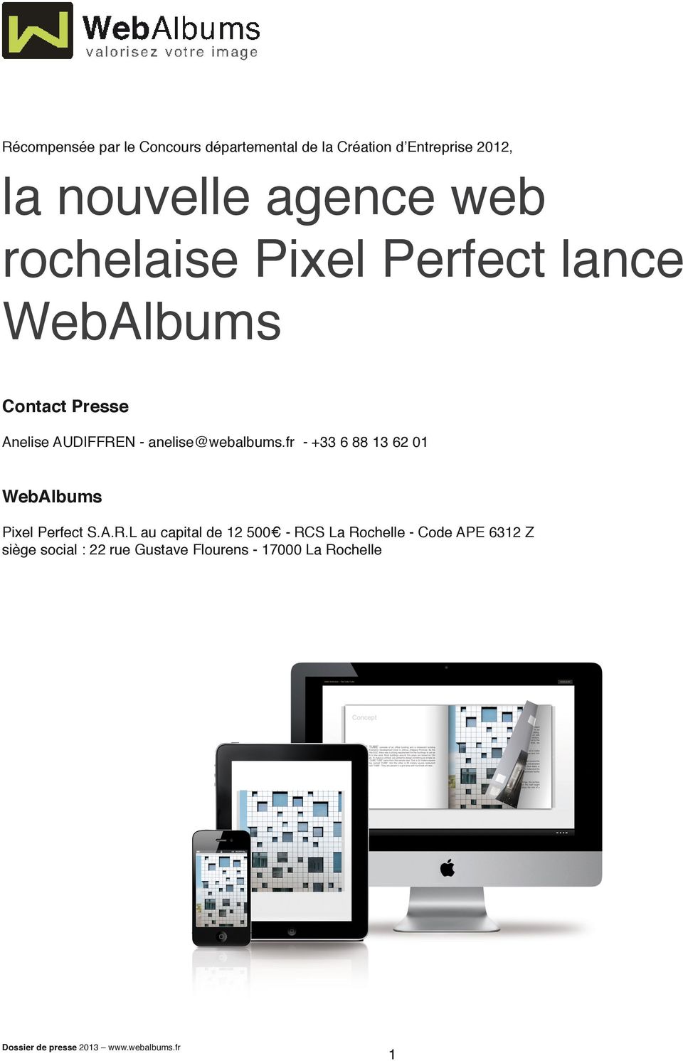 anelise@webalbums.fr - +33 6 88 13 62 01 WebAlbums Pixel Perfect S.A.R.