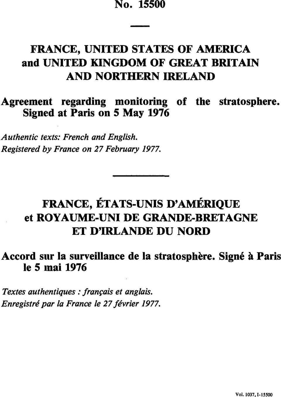Registered by France on 27 February 1977.