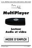 MultiPlayer Lecteur Audio et vidéo MODE D'EMPLOI