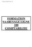 Formation Comptabilité SAGE L 100 FORMATION SAARI SAGE LIGNE 100 COMPTABILITE