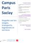 Campus Paris Saclay. Enquête sur les usages, transports, logements et services. L enquête en ligne. Les bonnes pratiques identifiées par le benchmark