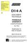 D14-A DOCUMENT TECHNIQUE PANNEAUX SANDWICH COMPORTEMENT AU FEU. Guide pour la mise en œuvre. Edition 05.1999.0 (mai 1999)