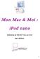 Mon Mac & Moi : Addendum de 3M/023 Tout sur ipod. Réf : 3M/023A